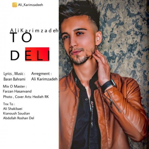 Ali Karimzadeh   –  To Deli